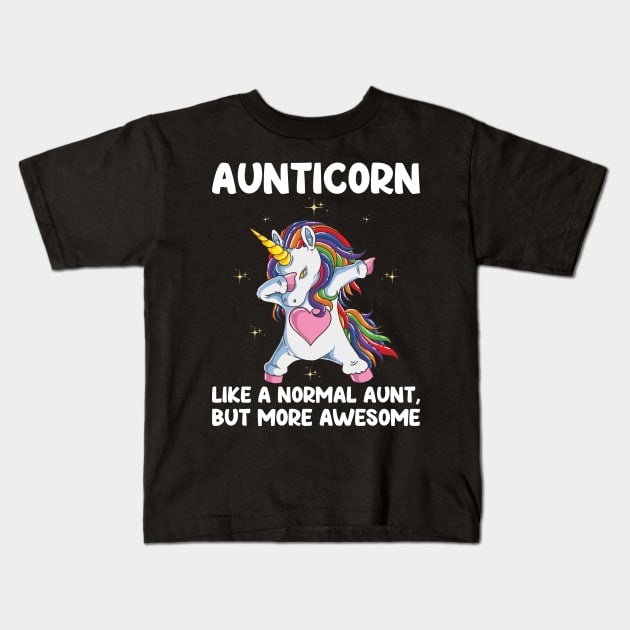 Aunticorn | Like A Normal Aunt Only Awesome Dabbing Unicorn Kids T-Shirt by DragonTees